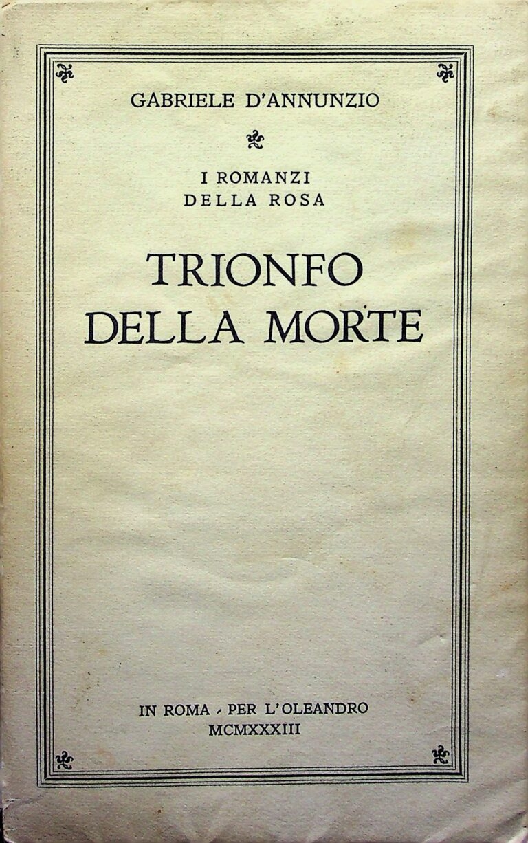 Gabriele D'Annunzio Trionfo Della Morte - Gruppo Magia